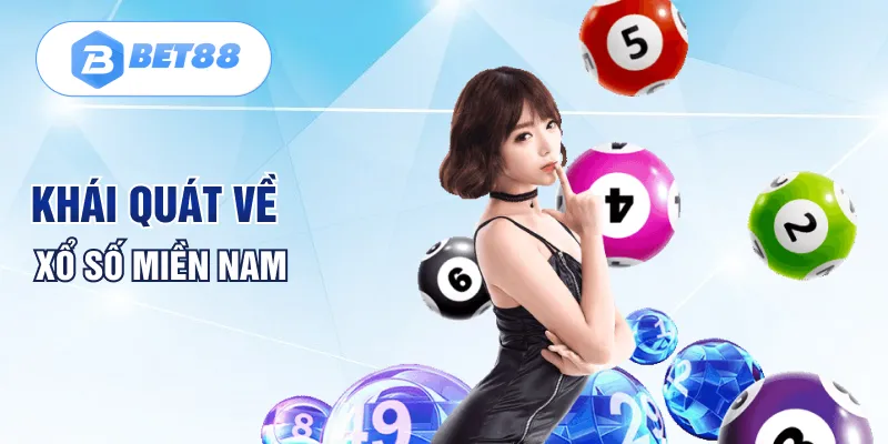 Khái quát về xổ số miền Nam Khái quát về xổ số miền Nam
