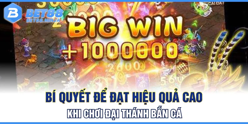 Bí quyết để đạt hiệu quả cao khi chơi Đại Thánh bắn cá Bí quyết để đạt hiệu quả cao khi chơi Đại Thánh bắn cá
