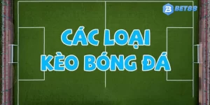 Các kèo bóng đá đặc sắc nhất tại sảnh thể thao năm 2025